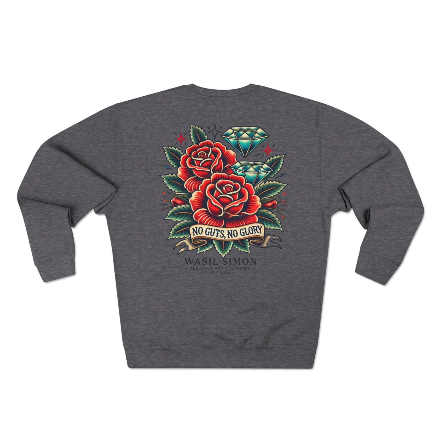 “No Guts, No Glory” Sweatshirt
